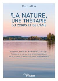 Image de La nature, une thérapie du corps et de l'âme