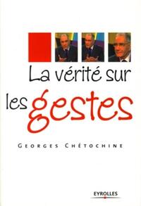 Picture of La vérité sur les gestes