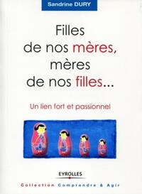 Image de Filles de nos mères, mères de nos filles...