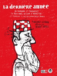 Image de LA DERNIERE ANNEE DU PERE NOEL