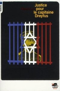 Image de JUSTICE POUR LE CAPITAINE DREYFUS !