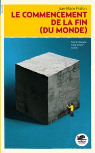 Image de Le commencement de la fin (du monde)