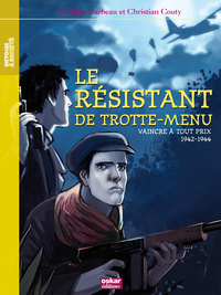 Image de LE RESISTANT DE TROTTE-MENUE