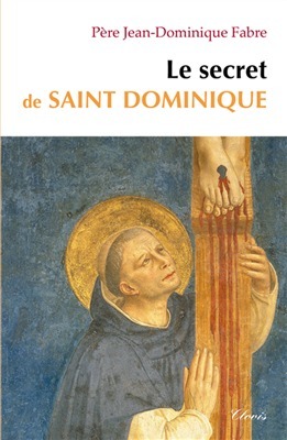 Picture of Le secret de saint Dominique