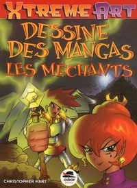 Picture of DESSINER LES MANGAS - LES MECHANTS NE