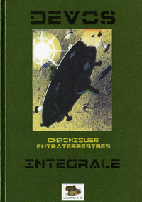 Image de Chroniques extraterrestres : intégrale