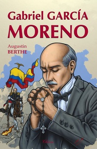 Picture of Gabriel Garcia Moreno