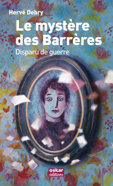 Picture of LE MYSTERE DES BARRERES-DISPARU DE GUER