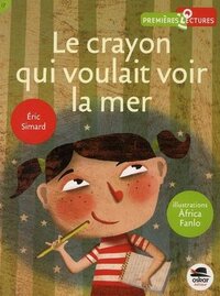 Image de LE CRAYON QUI VOULAIT VOIR LA MER