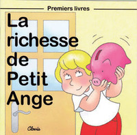Image de La richesse de Petit Ange