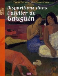 Picture of DISPARITIONS DANS L'ATELIER DE GAUGUIN