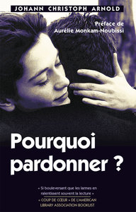 Picture of Pourquoi pardonner ?