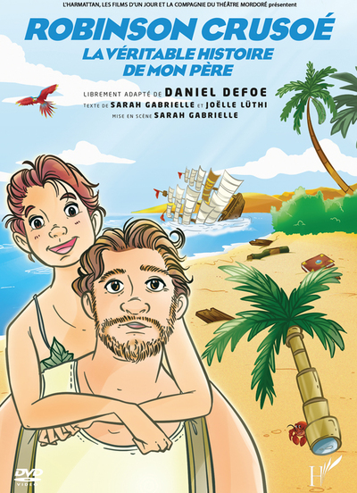 Picture of ROBINSON CRUSOE LA VERITABLE HISTOIRE DE MON PERE