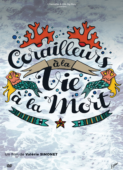 Picture of CORAILLEURS A LA VIE A LA MORT