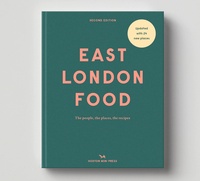 Image de EAST LONDON FOOD 2ème Éd.