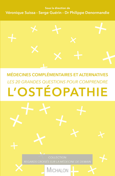 Picture of Les 20 grandes questions pour comprendre l'ostéopathie