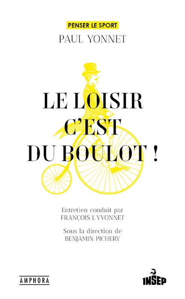 Picture of Le loisir, c'est du boulot !