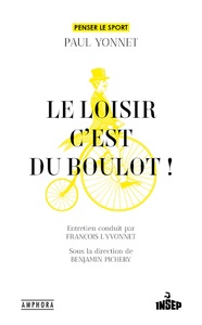 Picture of Le loisir, c'est du boulot !