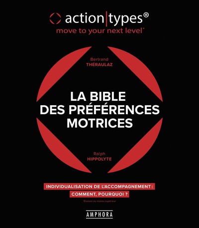 Image de LA BIBLE DES PREFERENCES MOTRICES