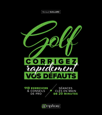 Image de Golf, corrigez rapidement vos défauts