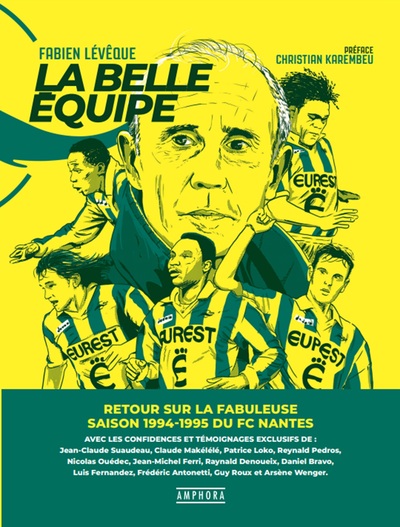 Picture of FC Nantes - La belle équipe