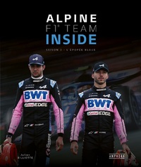 Picture of Alpine F1 team inside. Saison 3