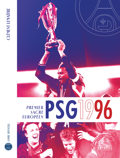 Picture of PSG 1996 : première conquête européenne