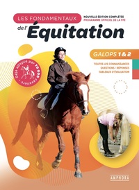 Image de Les fondamentaux de l'équitation galops 1 et 2
