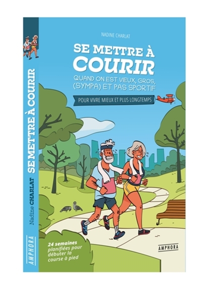 Image de Se mettre à courir quand on est vieux, gros,(sympa) et pas sportif