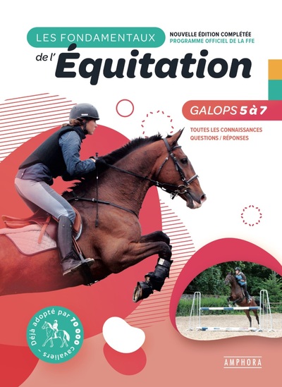 Image de Les fondamentaux de l'équitation galops 5 à 7