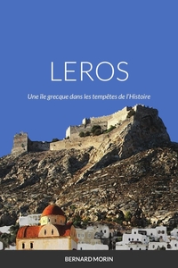 Picture of LEROS  une île grecque dans les tempêtes de l'Histoire