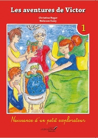 Image de Les Aventures de Victor - Naissance d'un petit explorateur