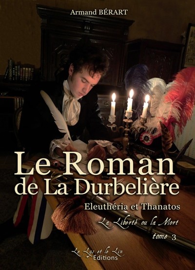 Picture of Le Roman de la DURBELIERE t 3 & t 4