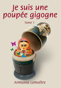 Picture of Je suis une poupée gigogne - Tome 1