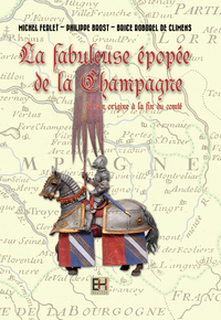 Picture of La fabuleuse épopée de la Champagne