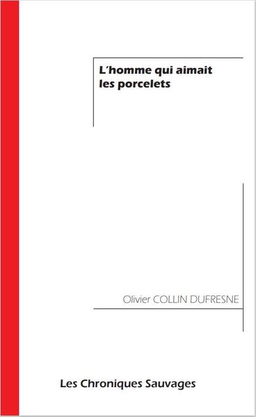 Picture of L'homme qui aimait les porcelets