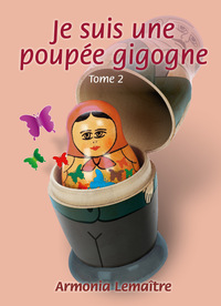 Picture of Je suis une poupée gigogne - Tome 2