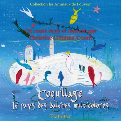 Picture of Coquillage, le pays des baleines multicolores