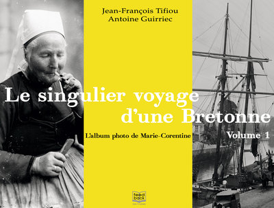 Picture of Le singulier voyage d'une bretonne