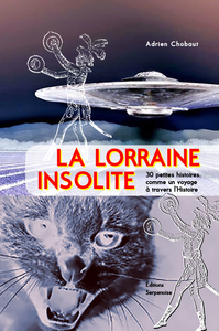 Image de LA LORRAINE INSOLITE