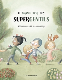 Image de Le Grand Livre des Supergentils