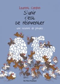 Picture of S'unir c'est se réinventer - Une histoire de poules