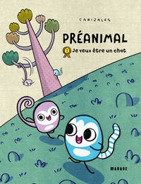 Picture of Préanimal - Je veux être un chat