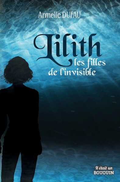 Picture of LILITH, LES FILLES DE L'INVISIBLE