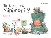 Image de Tu t'ennuies Minimoni ?