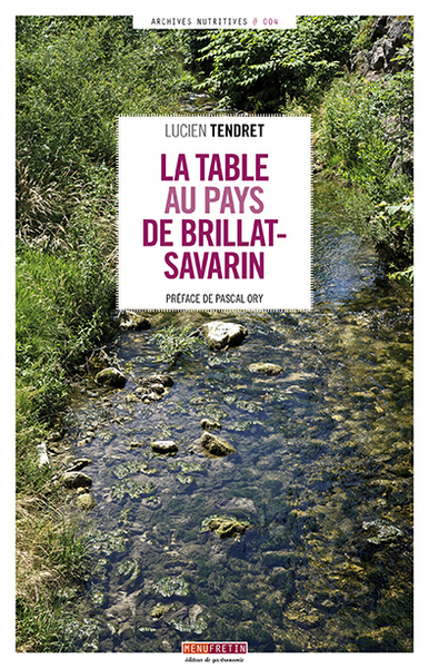 Image de LA TABLE AU PAYS DE BRILLAT-SAVARIN