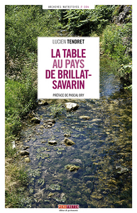 Image de LA TABLE AU PAYS DE BRILLAT-SAVARIN