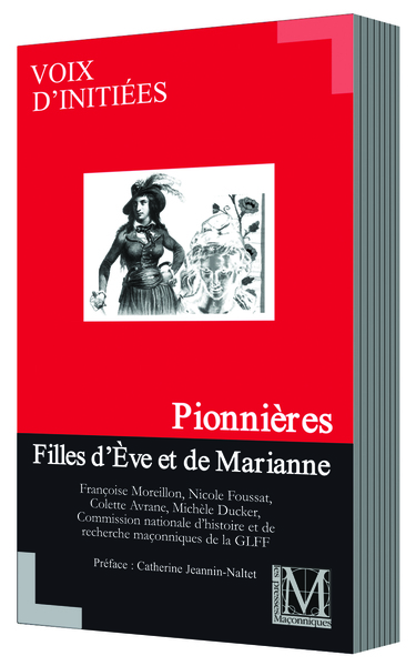 Image de PIONNIÈRES. FILLES D’EVE ET DE MARIANNE
