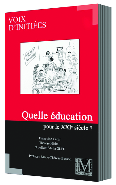 Image de QUELLE ÉDUCATION POUR LE XXIe SIÈCLE ?