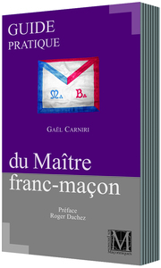 Image de GUIDE PRATIQUE DU MAÎTRE FRANC-MAÇON
